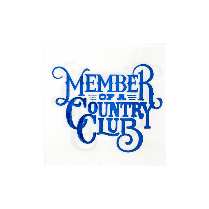 Member of a Country Club Beverage Napkins