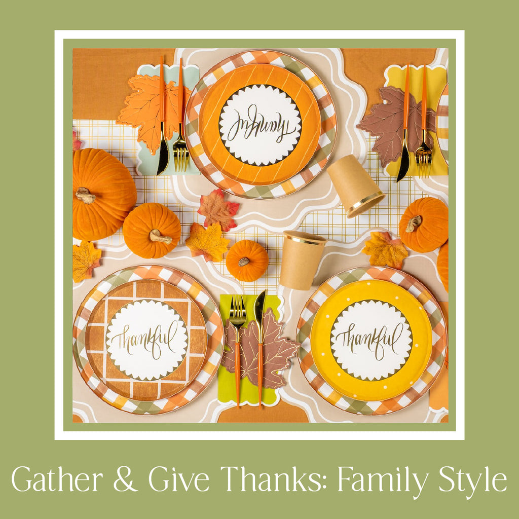 Gather & Give Thanks: Thanksgiving Table Ideas for the Whole Family