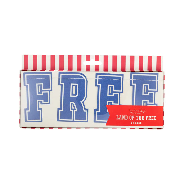 Land of the Free Banner