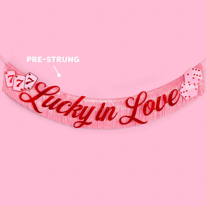 Lucky in Love Fringe Banner