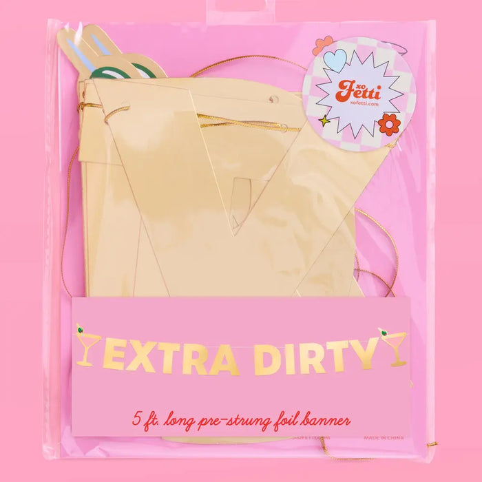 Extra Dirty Martini Gold Foil Banner