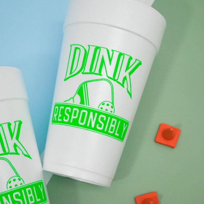 Dink Responsibly Pickleball 20oz. Foam Cups | 10 pack