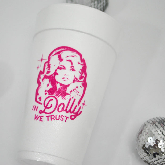 In Dolly We Trust Country 20oz. Foam Cups | 10 pack