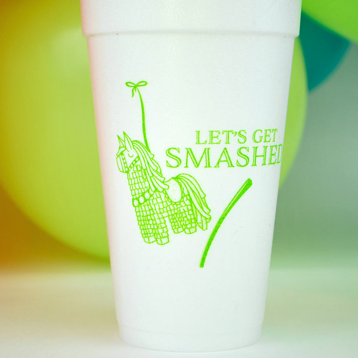 Let's get Smashed 20oz. Foam Cups | 10 pack