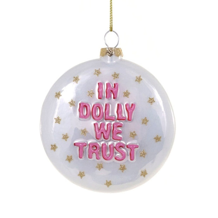 In Dolly We Trust Ornament