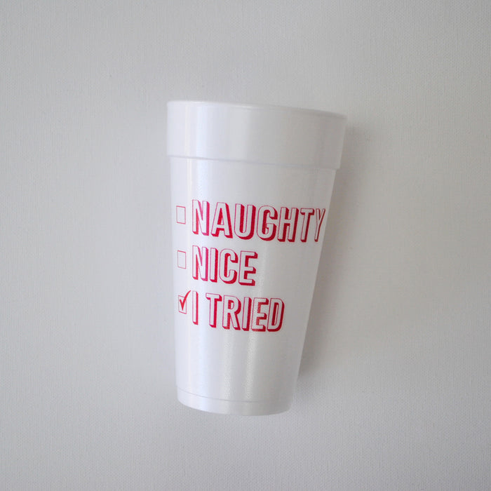 Red Naughty, Nice, I Tried 20oz. Foam Cups | 10 pack